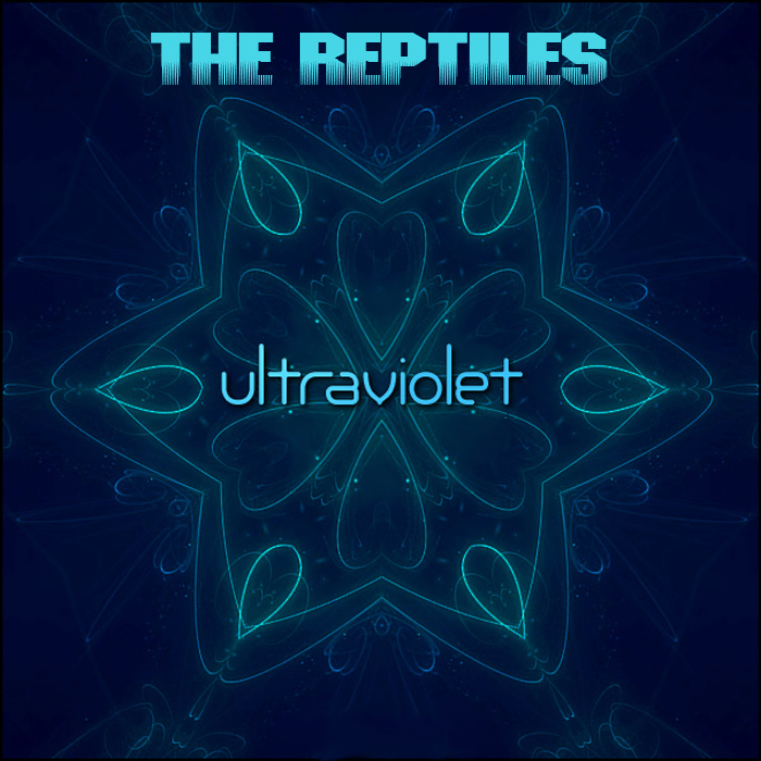 REPTILES, The - Ultraviolet
