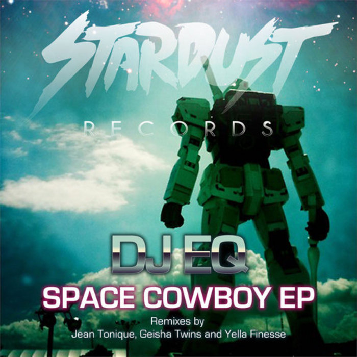 DJ EQ - Space Cowboy EP