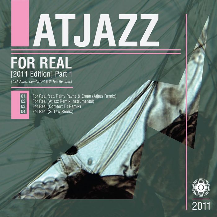 ATJAZZ - For Real (2011 Edition) Part 1