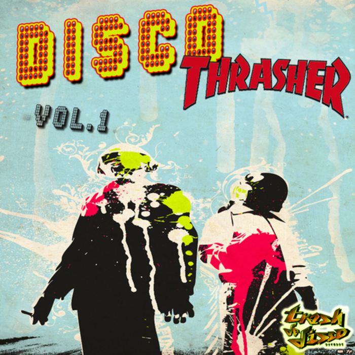 VARIOUS - Disco Trasher Vol 1