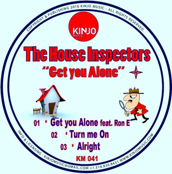 HOUSE INSPECTORS, The - Get You Alone