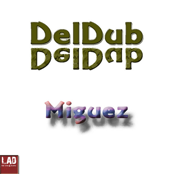 MIGUEZ - DelDub