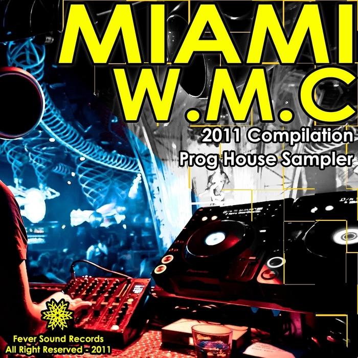 VARIOUS - Miami WMC 2011 Compilation: Prog House Sampler