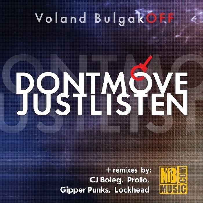 VOLAND BULGAKOFF - Dontmove: Justlisten