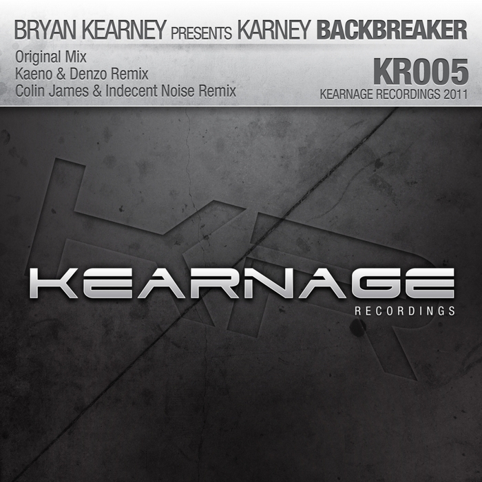 KEARNEY, Bryan presents KARNEY - Backbreaker