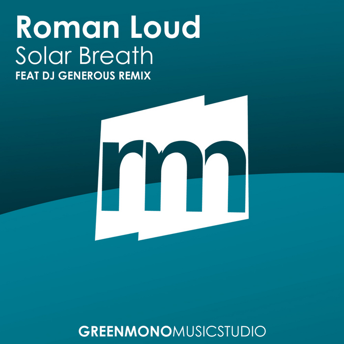 ROMAN LOUD - Solar Breath