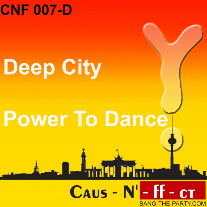 DEEP CITY - Power To Dance