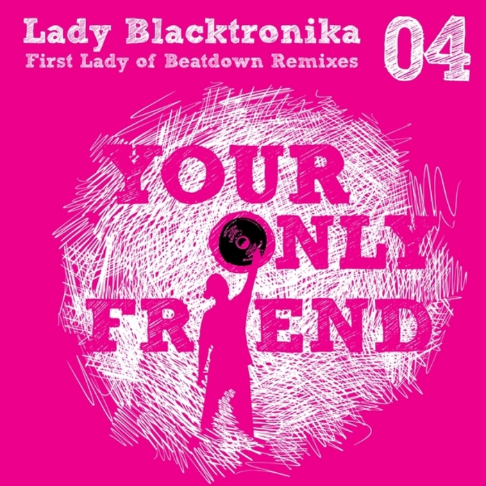 LADY BLACKTRONIKA - First Lady Of Beatdown (Remixes)