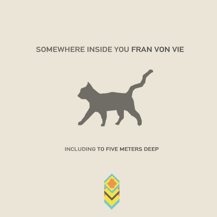 VON VIE, Fran - Somewhere Inside You