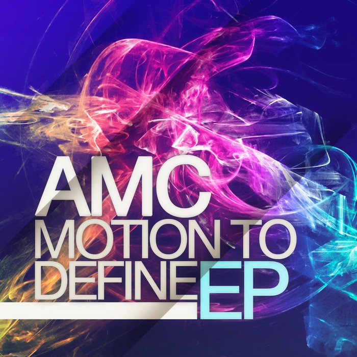 AMC - Motion To Define EP