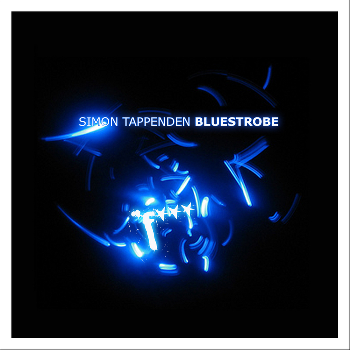 TAPPENDEN, Simon - Blue Strobe