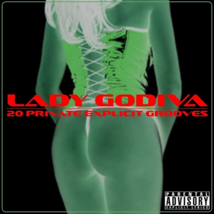 VARIOUS - Lady Godiva: Explicit Grooves