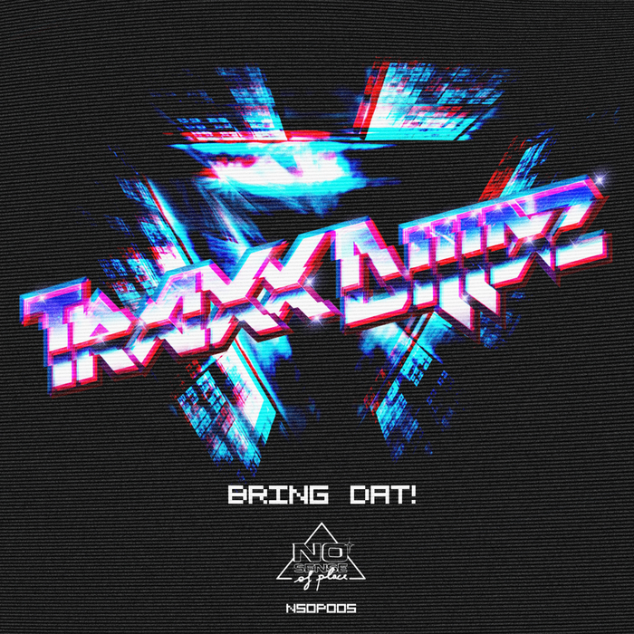 TRAXX DILLAZ - Bring Dat! EP