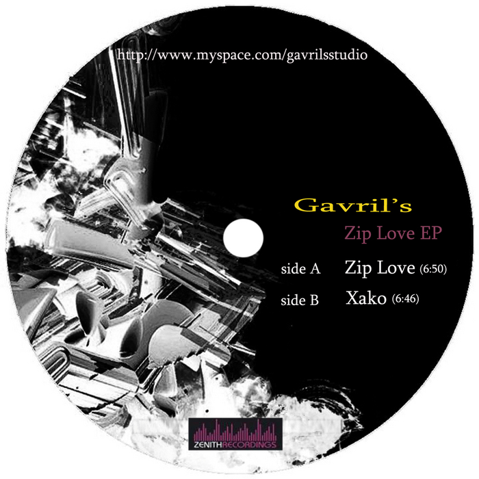 GAVRIL'S - Zip Love EP
