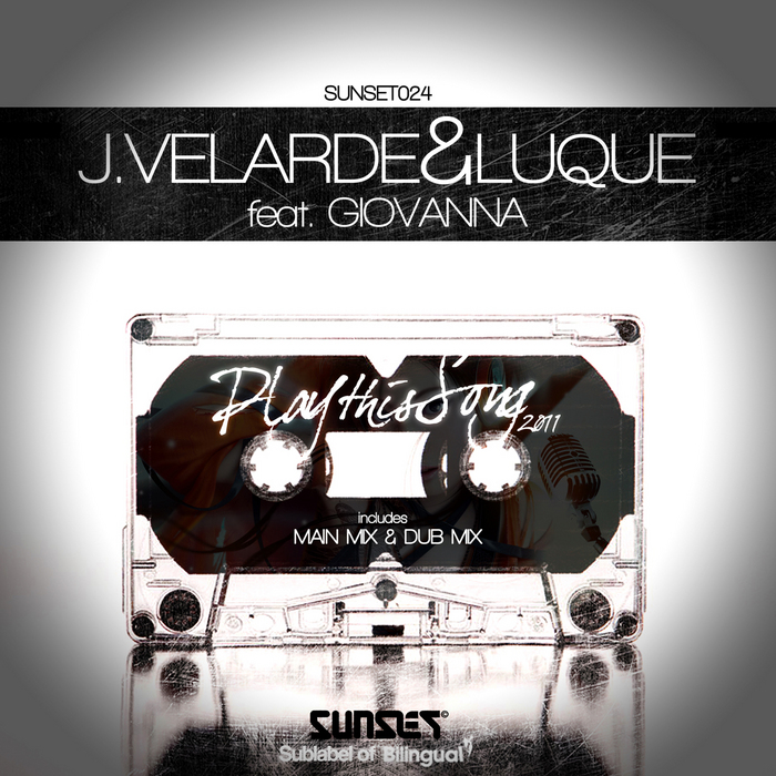 J VELARDE & LUQUE feat GIOVANNA - Play This Song 2011