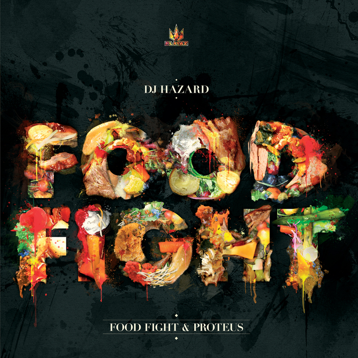 DJ HAZARD - Food Fight