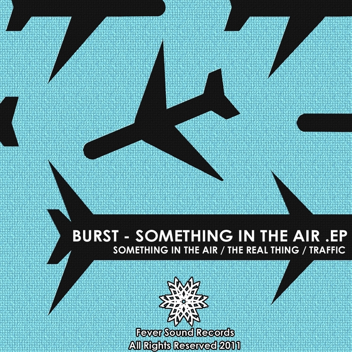 BURST - Something In The Air EP