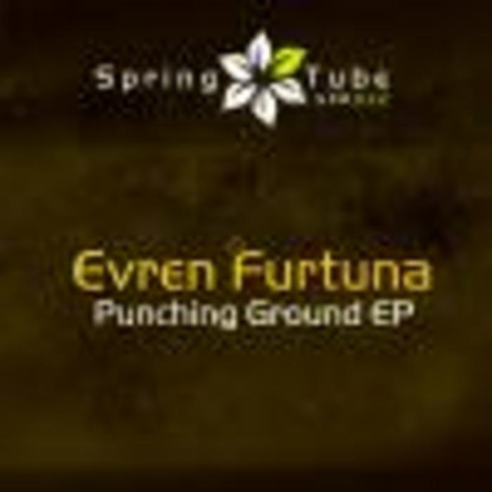 FURTUNA, Evren - Punching Ground EP