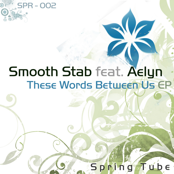 SMOOTH STAB feat AELYN - These Words Between Us