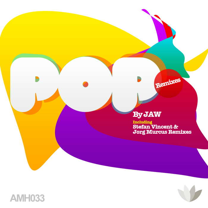 JAW - Pop (The remixes)