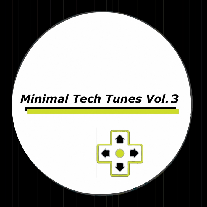 VARIOUS - Minimal Tech Tunes Vol 3