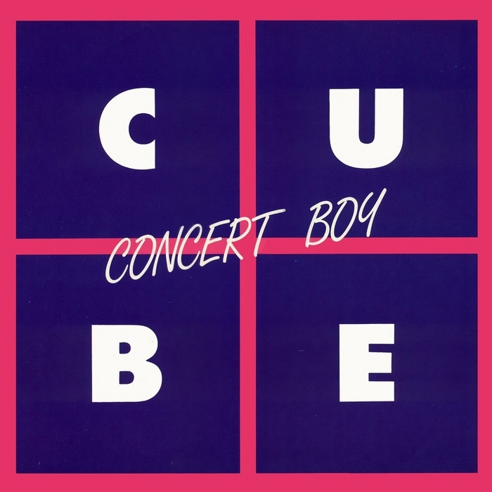 CUBE - Concert Boy