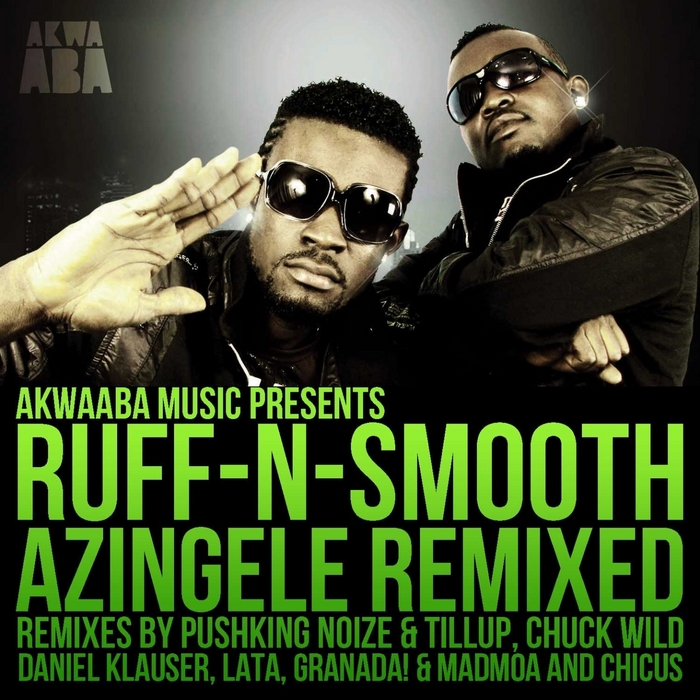 RUFF N SMOOTH feat SK BLINK - Azingele (remixed)