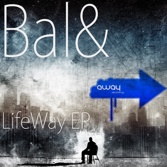 BAL& - LifeWay EP