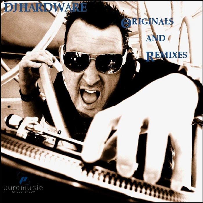 DJ HARDWARE/VARIOUS - Originals & Remixes