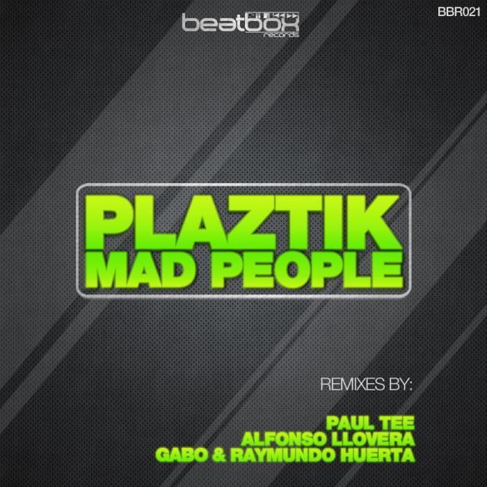 DJ PLAZTIK - Mad People