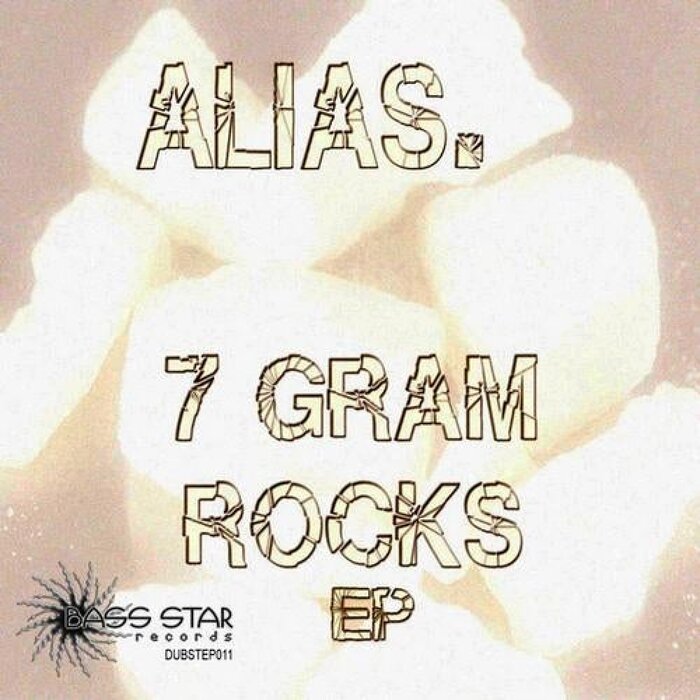 ALIAS - 7 Gram Rocks