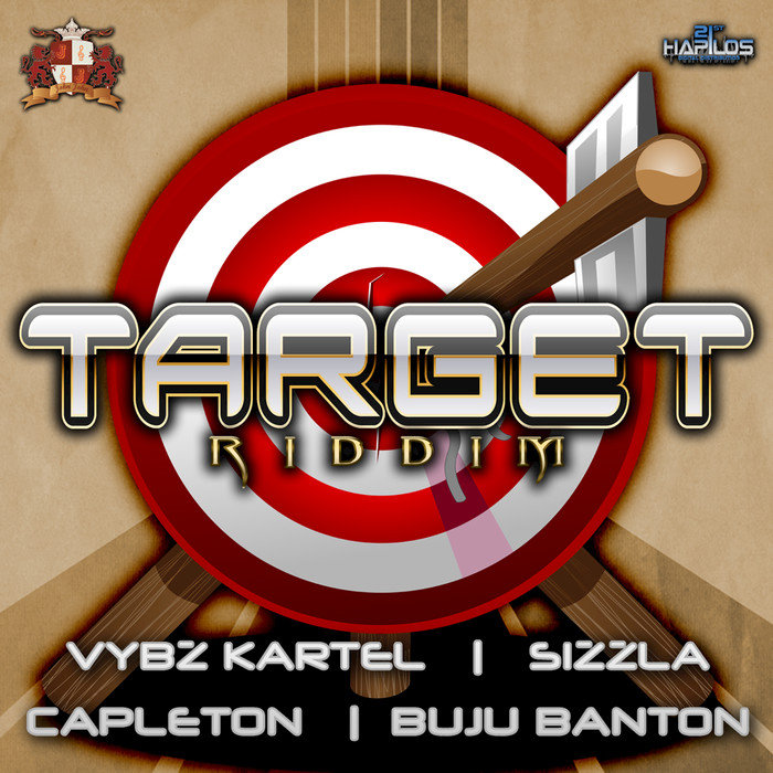 BUJU BANTON/CAPLETON/VYBZ KARTEL/SIZZLA/JOHN JOHN RECORDS - Target Riddim