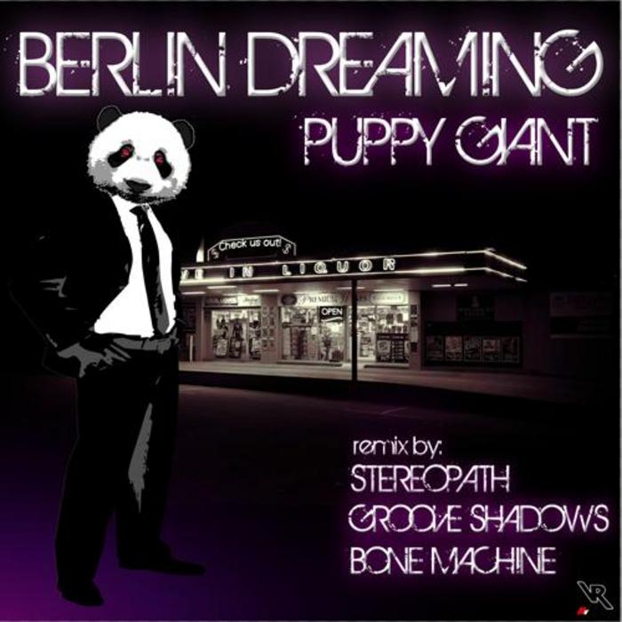 PUPPY GIANT - Berlin Dreaming EP