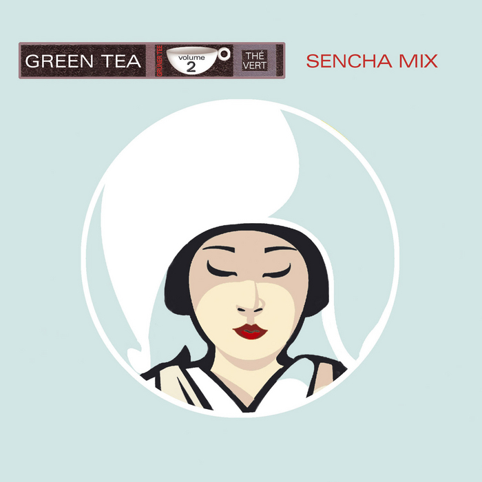 VARIOUS - Green Tea Vol 2 (Sencha mix)