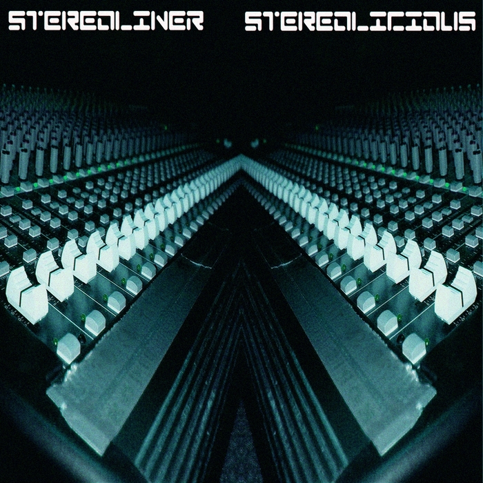STEREOLINER - Stereolicious (Minimal Electro Classics Vol 1)