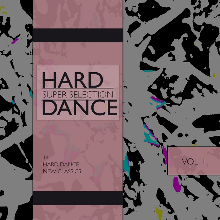 VARIOUS - Hard Dance: Super Selection Vol 1
