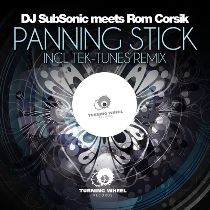 DJ SUBSONIC meets ROM CORSIK - Panning Stick