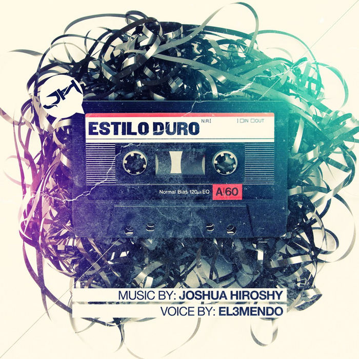 HIROSHY, Joshua feat EL3MENDO - Estilo Duro