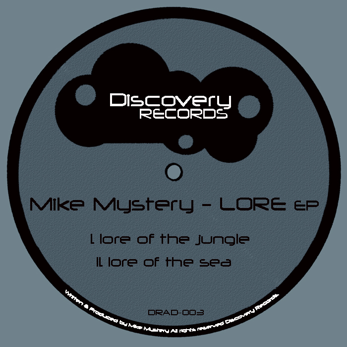 MIKE MYSTERY - Lore EP