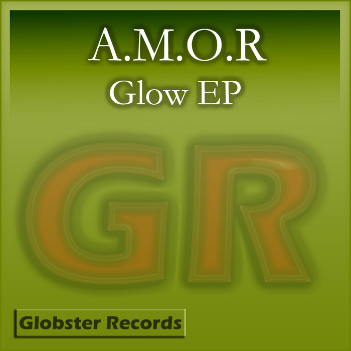 AMOR - Glow EP