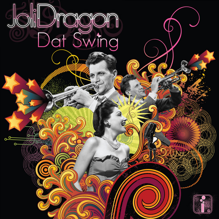 JOLI DRAGON - Dat Swing