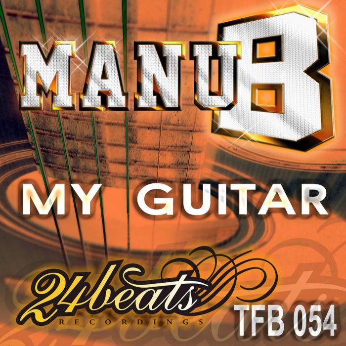 MANU B - My Guitar