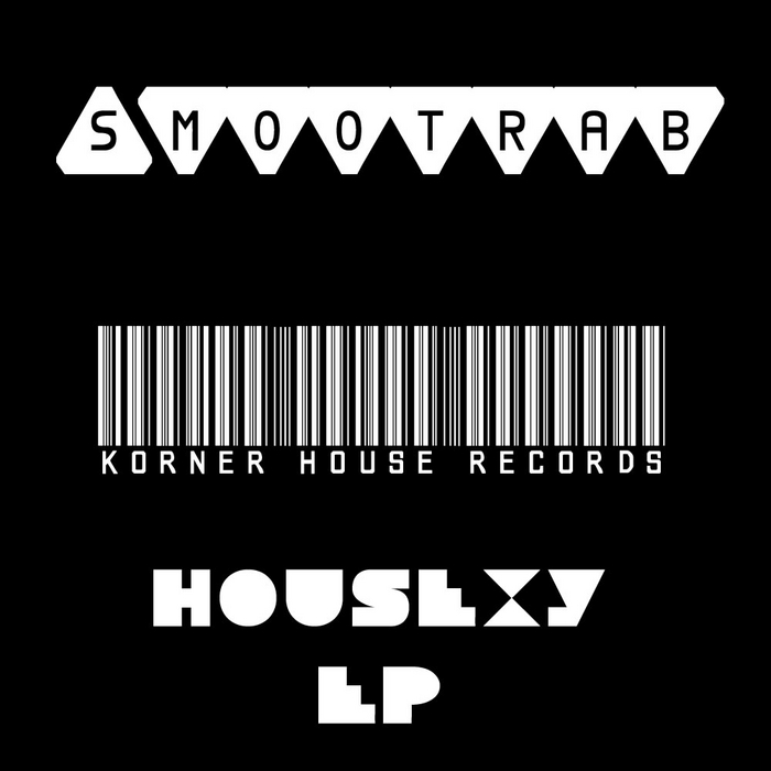 SMOOTRAB - Housexy EP