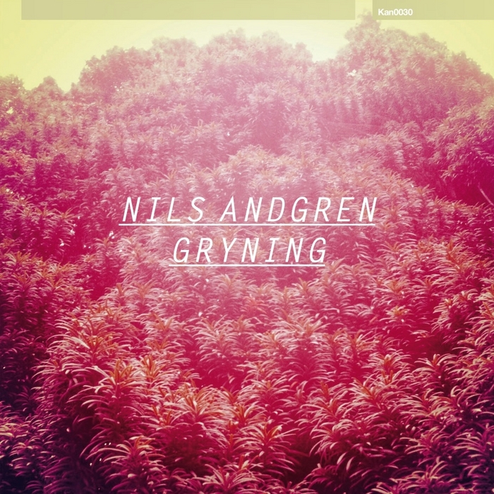 ANDGREN, Nils - Gryning EP