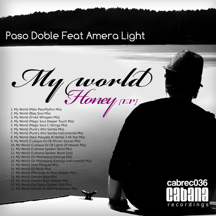 DOBLE, Paso feat AMERA LIGHT - My World