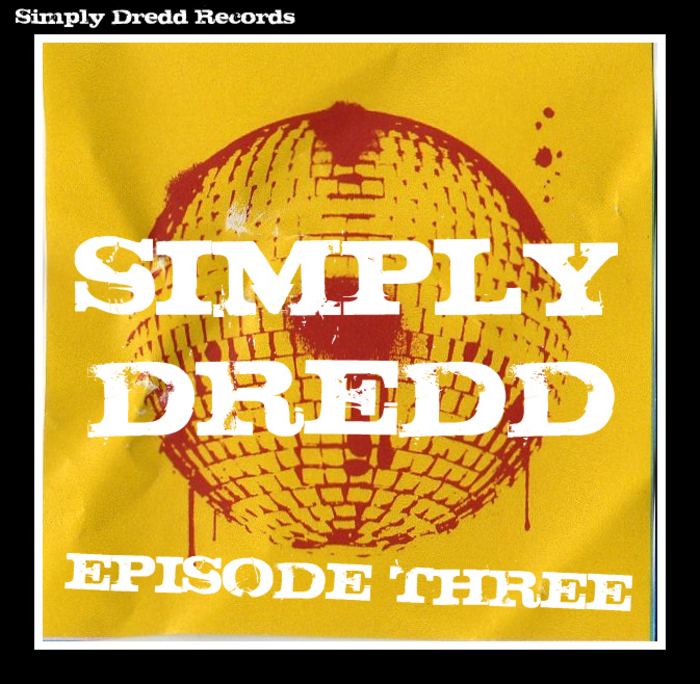 SIMPLY DREDD vs STREAK - Episode Three