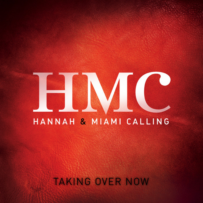HMC - Taking Over Now (remixes Part Two)