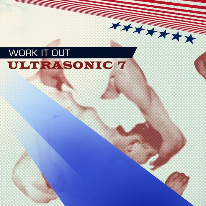 ULTRASONIC 7 - Work It Out