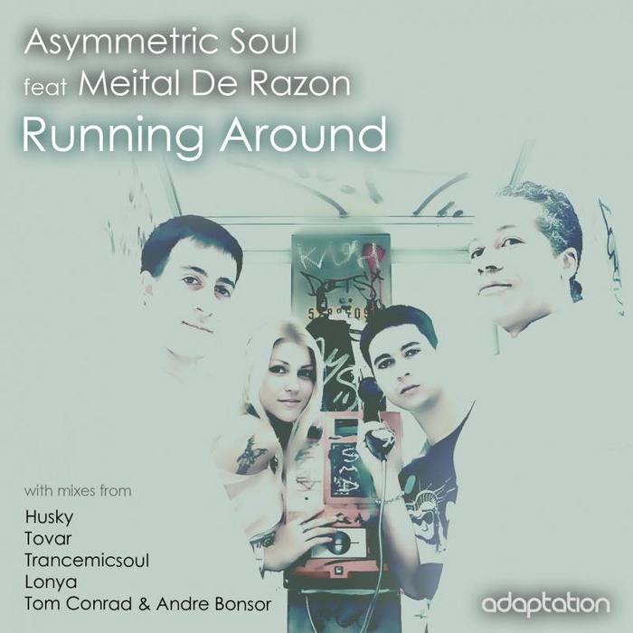 ASYMMETRIC SOUL feat MEITAL DE RAZON - Running Around