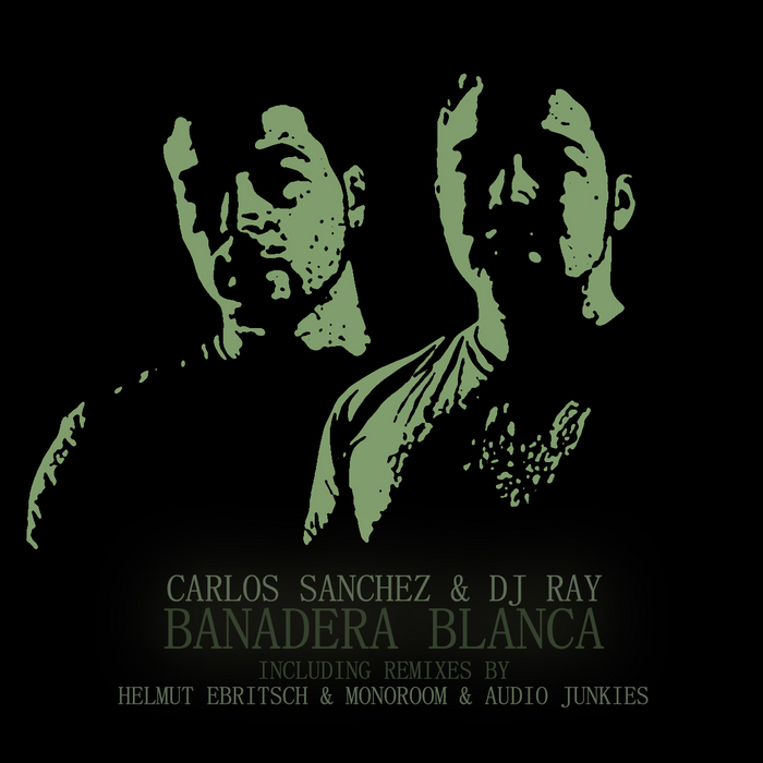 CARLOS SANCHEZ & DJ RAY/FUNKWERKSTATTJOSE ARMAS - Banadera Blanca
